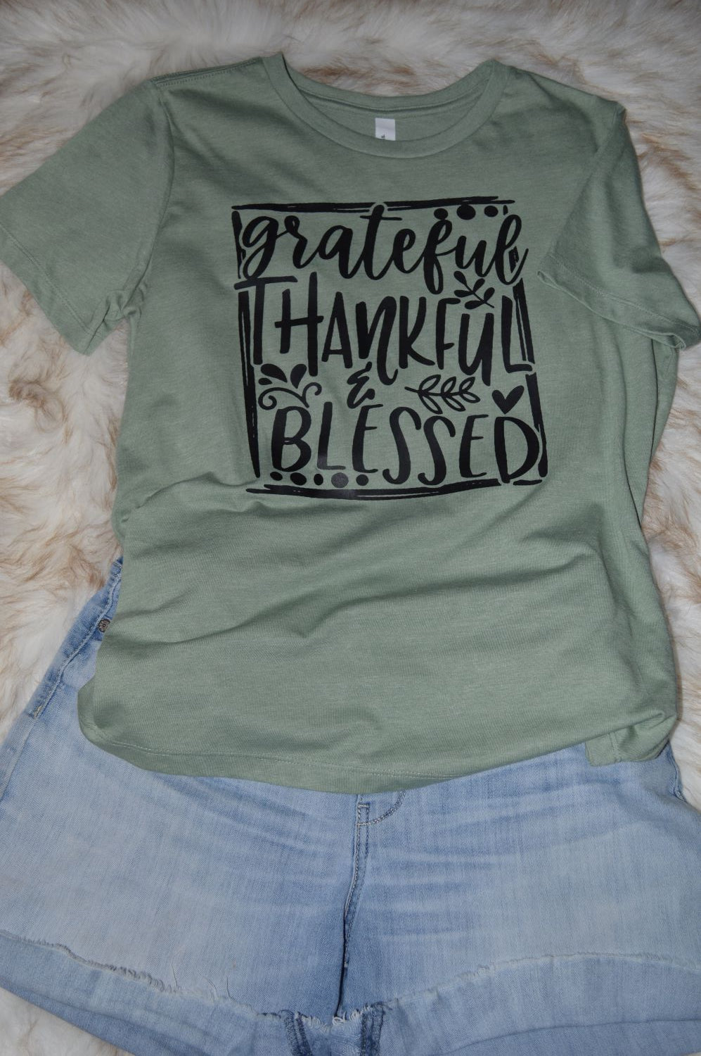 "Grateful Thankful & Blessed"